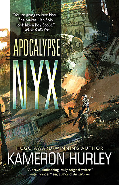 Apocalypse Nyx, Kameron Hurley