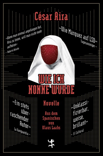 Wie ich Nonne wurde, César Aira