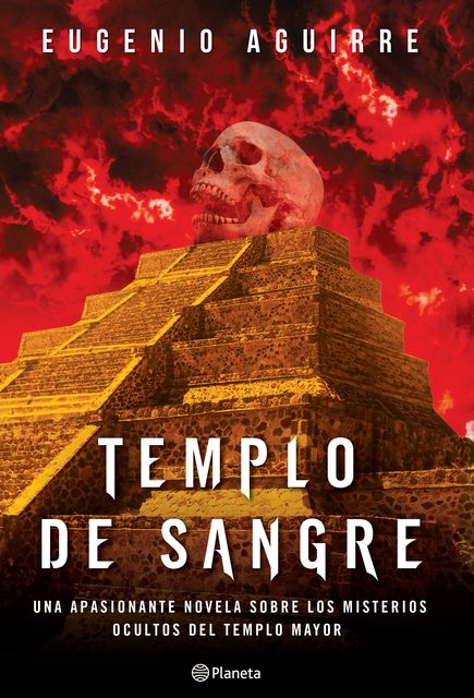 Templo de sangre, Eugenio Aguirre