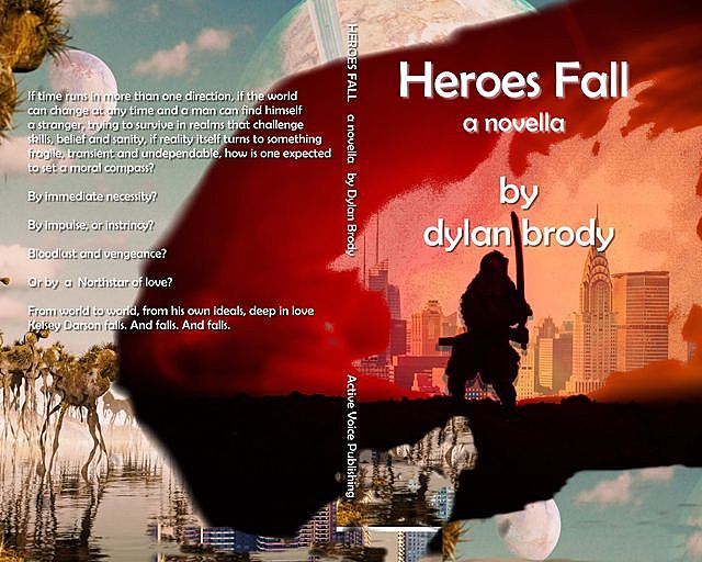 Heroes Fall, Brody Dylan