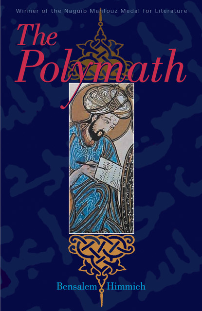 The Polymath, Bensalem Himmich