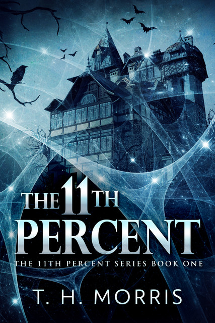 The 11th Percent, T.H. Morris