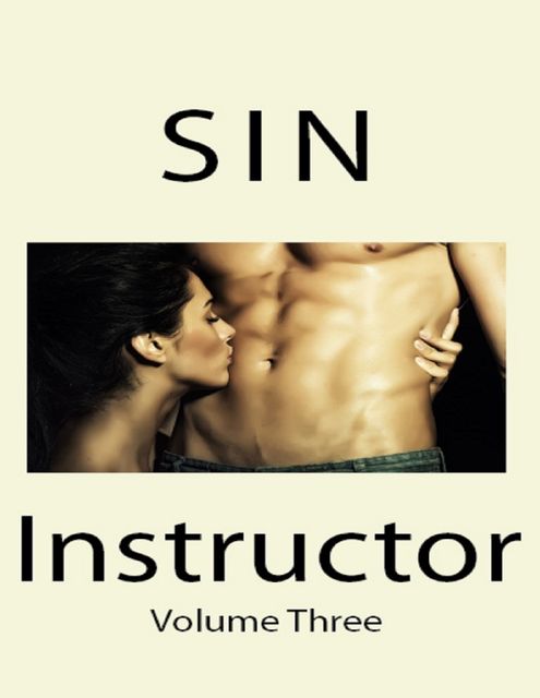 Sin Instructor: Volume Three, Alicia Stranger
