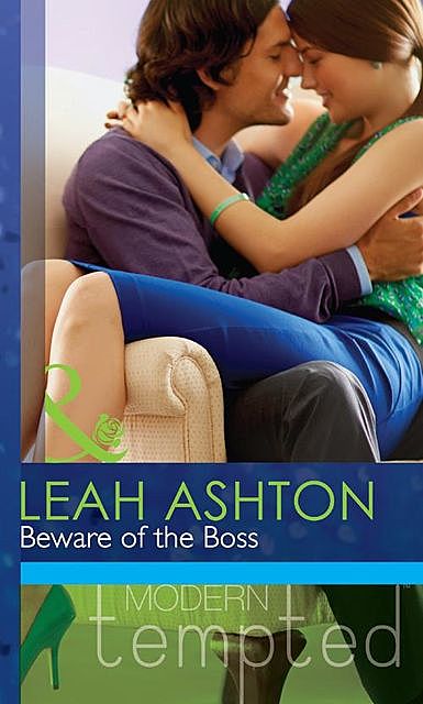 Beware of the Boss, Leah Ashton