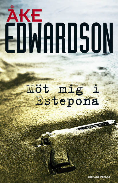Möt mig i Estepona, Åke Edwardson