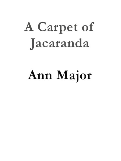 A Carpet of Jacaranda, Ann Major
