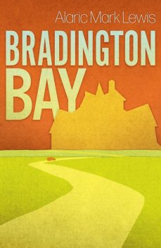 Bradington Bay, Alaric Lewis