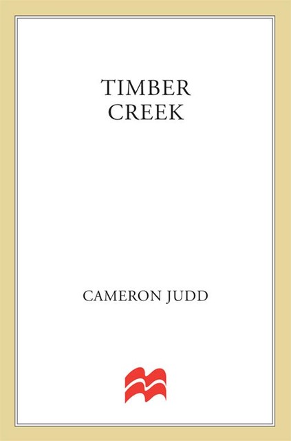Timber Creek, Cameron Judd