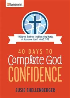 40 Days to Complete God Confidence, Susie Shellenberger