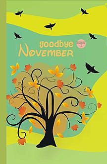 GoodBye November, nulisbuku
