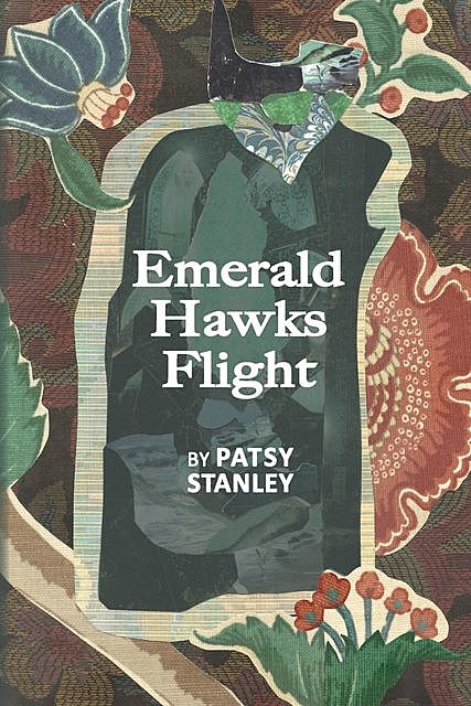 Emerald Hawks Flight, Patsy Stanley