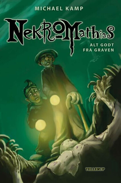 Nekromathias #2: Alt godt fra graven, Michael Kamp