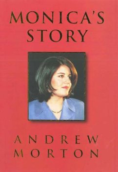 Monica's Story, Andrew Morton