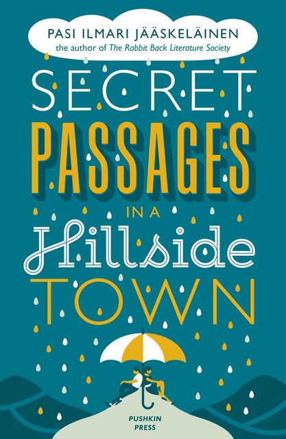 Secret Passages in a Hillside Town, Pasi Ilmari Jääskeläinen