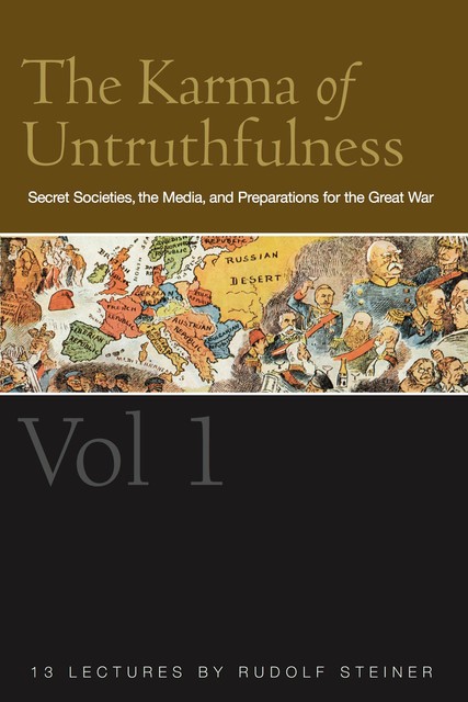 The Karma of Untruthfulness: v. 1, Rudolf Steiner