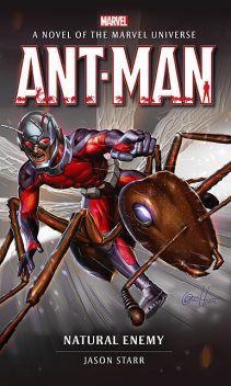 Marvel novels – Ant-Man, JASON STARR