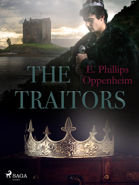 The Traitors, Edward Phillips Oppenheimer