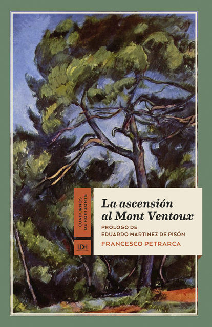 La ascensión al Mont Ventoux, Francesco Petrarca