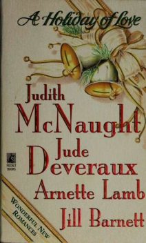 A holiday of love, Judith McNaught
