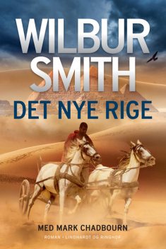 Det nye rige, Wilbur Smith