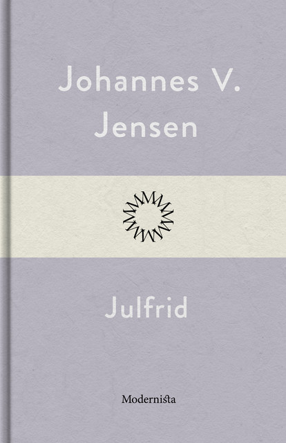 Julfrid, Johannes V. Jensen