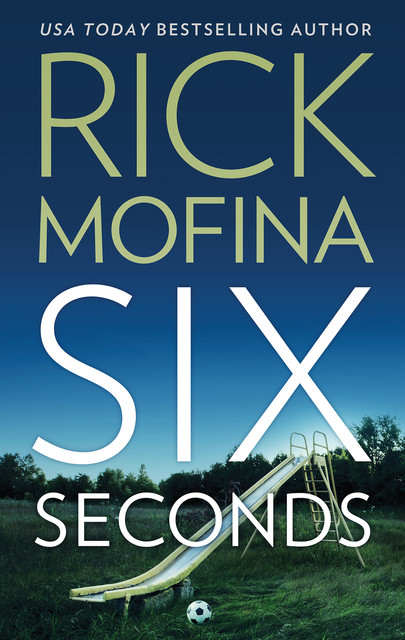 Six Seconds, Rick Mofina