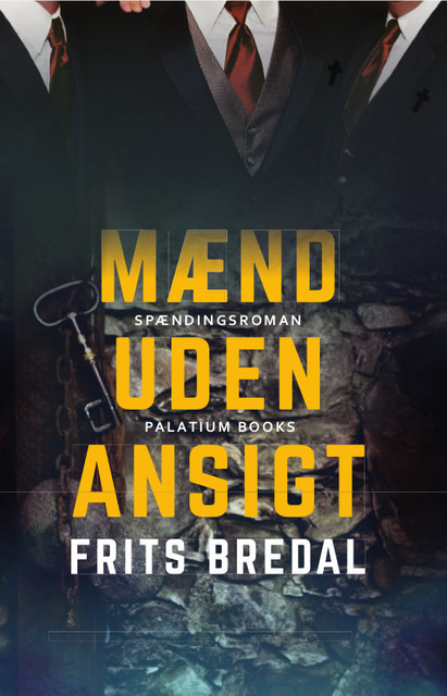 Mænd uden ansigt, Frits Bredal