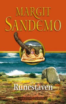 Sandemoserien 19 – Runestaven, Margit Sandemo
