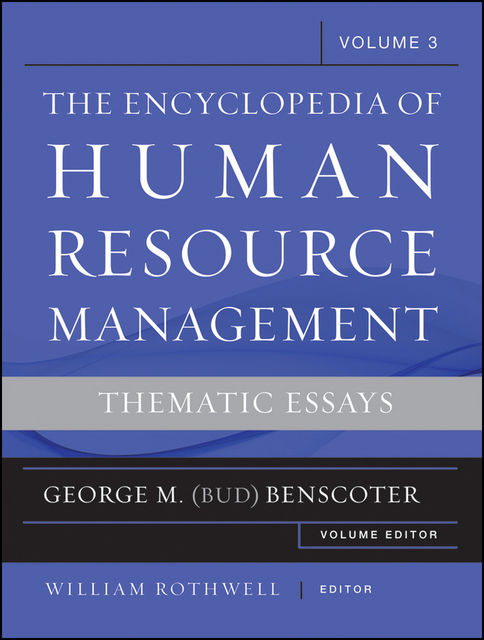 Encyclopedia of Human Resource Management, Critical and Emerging Issues in Human Resources, William J.Rothwell