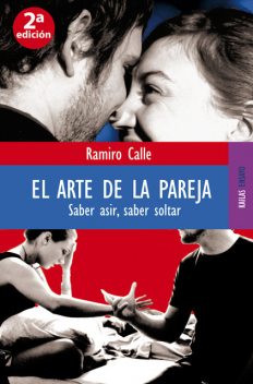 El arte de la pareja, Ramiro Calle