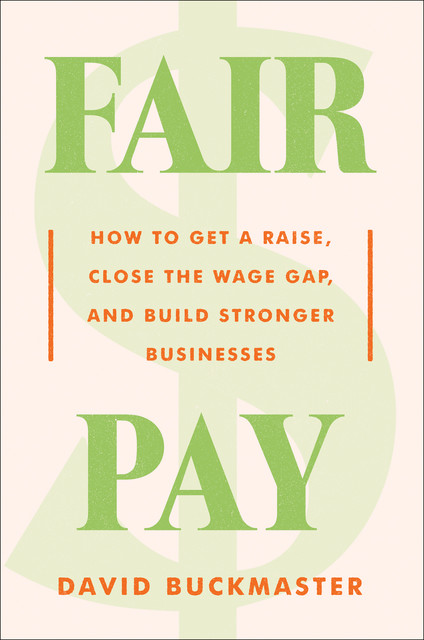 Fair Pay, David Buckmaster