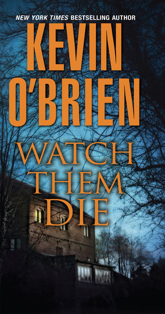 Watch Them Die, Kevin O'Brien