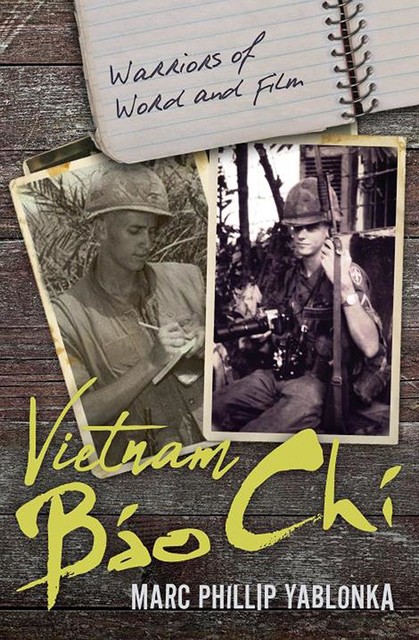 Vietnam Bao Chi, Marc Phillip Yablonka