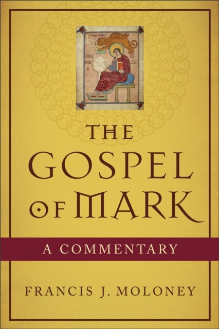 Gospel of Mark, Francis J. SDB Moloney