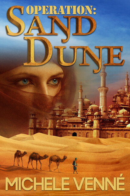 Operation: Sand Dune, Michele Venné