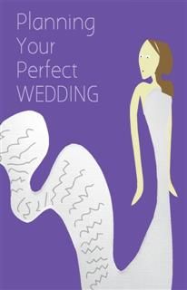 Planning you Perfect Wedding, Christine Williams