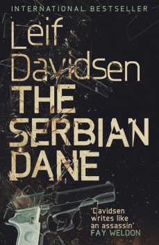 The Serbian Dane, Leif Davidsen