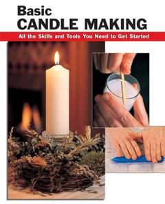 Basic Candle Making, Eric Ebeling
