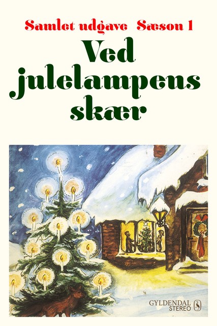 Ved julelampens skær 2022 samlet, Gyldendal