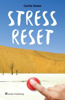 Stress reset, Carine Green