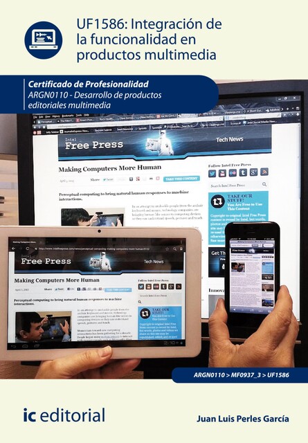 Integración de la funcionalidad en productos multimedia. ARGN0110, Juan Luis Perles García