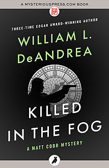 Killed in the Fog, William L.DeAndrea