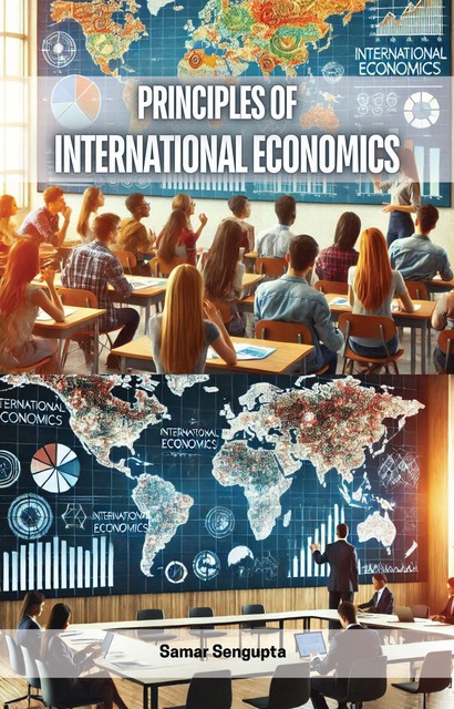 Principles of International Economics, Samar Sengupta