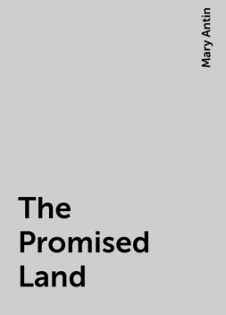 The Promised Land, Mary Antin