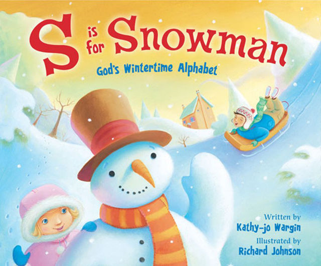 S Is for Snowman, Kathy-jo Wargin