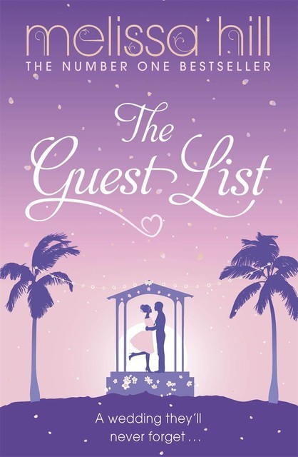 The Guest List, Melissa Hill