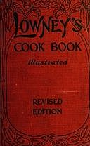 Lowney's Cook Book Illustrated in Colors, Maria Willett Howard