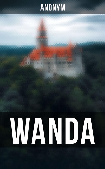 WANDA, Anonym