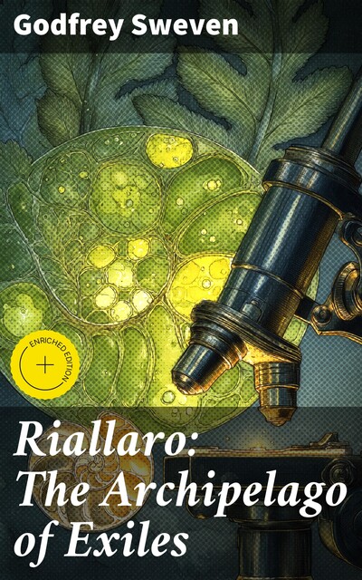 Riallaro: The Archipelago of Exiles, Godfrey Sweven