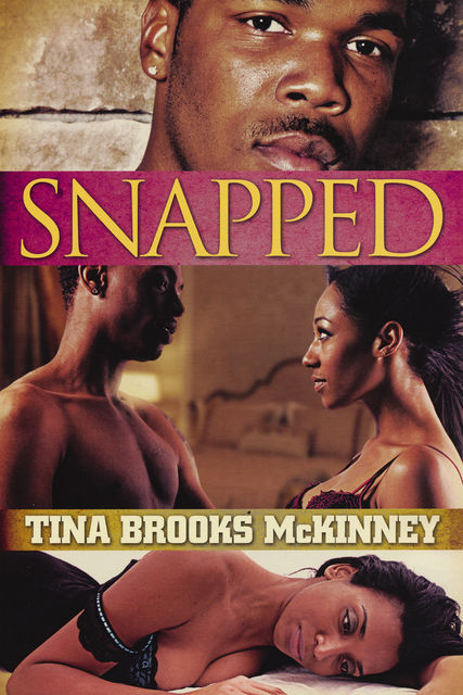 Snapped, Tina Brooks McKinney